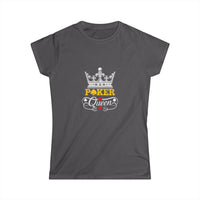Load image into Gallery viewer, Poker Queen - Themed Women's Softstyle Tee - Casual &amp; Fun